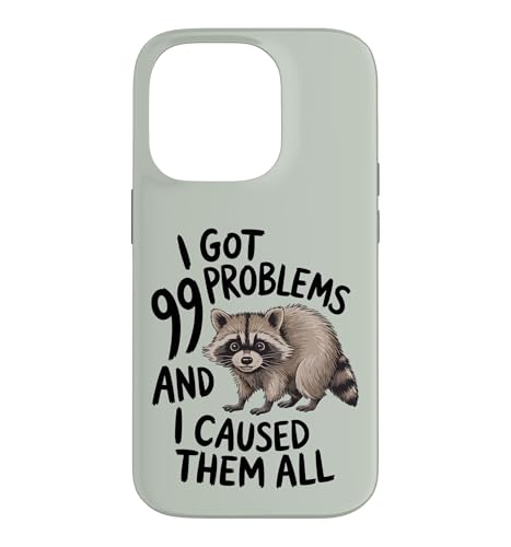 Problems Raccoon Funny Chaos Maker Racoon Case for iPhone 14 Pro