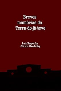Livro Breves memórias da Terra-do-já-teve