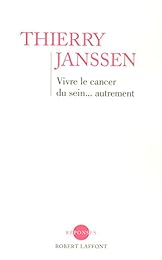 Vivre le cancer du sein autrement
