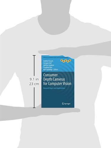 Consumer Depth Cameras For Computer Vision Research Topics And Applications Advances In Computer Vision And Pattern Recognition Amazon De Fossati Andrea Gall Juergen Grabner Helmut Ren Xiaofeng Konolige Kurt Fremdsprachige Bucher