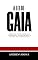 Livro A Lei de Gaia: Como as Inteligências Avançadas Redefinirão o Futuro da Humanidade
