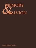 Memory and Oblivion, Reinink, Adriaan W. and Stumpel, Jeroen, 0792342135