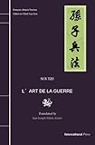 L'Art de la Guerre: Français-chinois Version (French Edition) by Sun Tzu, Jean-Joseph Marie Amiot