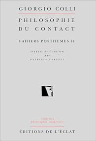 Book's Cover of Cahiers posthumes II : Philosophie du contact