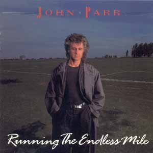 John Parr - Running the Endless Mile Lyrics - Zortam Music