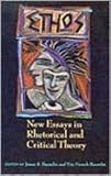 Ethos : New Essays in Rhetorical and Critical Theory, , 0870743457