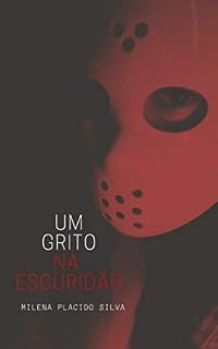 Livro Um Grito Na Escuridão