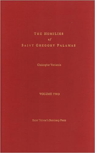 The Homilies Of Saint Gregory Palamas Volume Two Homilies - 
