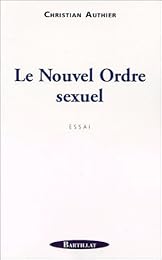 Le  nouvel ordre sexuel
