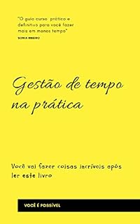 Livro Gestão de tempo 2019: Gestão de tempo na pratica