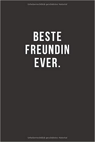Beste Freundin Ever Notizbuch Journal Tagebuch