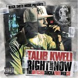Talib Kweli - Right About Now - Zortam Music