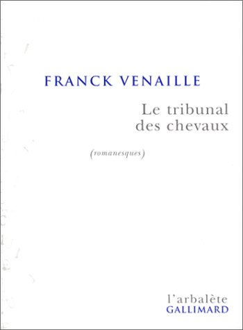 Le  tribunal des chevaux