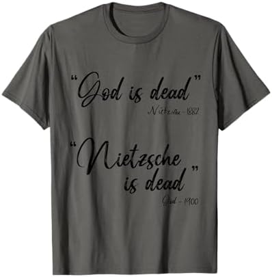 Amazon.com: God is dead Nietzsche is dead T-Shirt : Clothing 