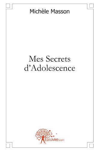 Mes secrets d'adolescence