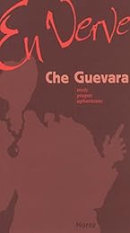 Che Guevara en verve