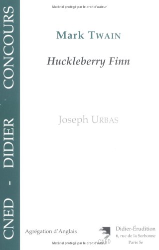 Télécharger Mark Twainhuckleberry Finn Livre Joseph Urbas - 