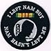 I Left Nam But Nam Hasn't Left Me Vietnam Veteran Patch - Veteran Owned Business
