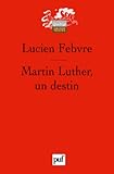 Image de Martin Luther, un destin (4e édition)