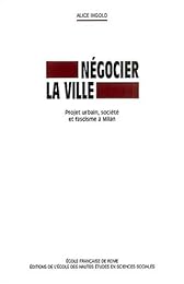 Négocier la ville