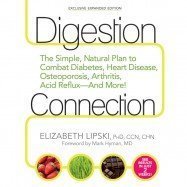 Digestion Connection Exclusive Expanded Edition by PhD Elizabeth Lipski and MD Mark Hyman (2013) Hardcover