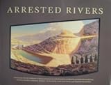Arrested Rivers, Harrison, Helen M., 0870813234