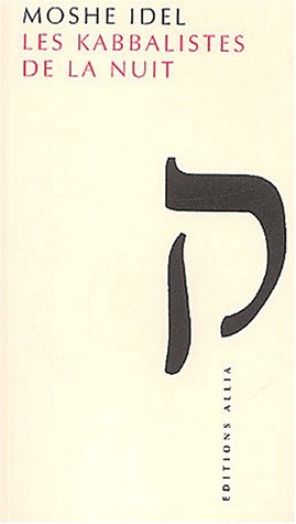 Les  kabbalistes de la nuit