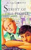Front cover for the book Street Of Tall People (Dolphin Books) by Alan Gibbons
