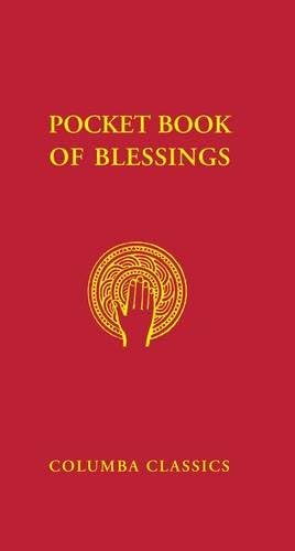 Pocket Book of Blessings: For Use of Priests or Deacon (Columba Classics) Paperback โ January 21, 2013
