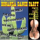 Rednex - Bonanza Dance Party: Pick Up The Fiddle & Dance - Zortam Music