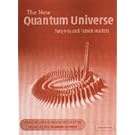 The New Quantum Universe