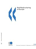 Image de Rail Restructuring in Europe