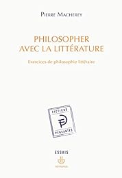 Philosopher avec la littérature