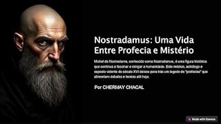 Livro NOSTRADAMUS: Uma Vida Entre a Profecia e Mistério.