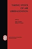 Image de Taking Stock of Air Liberalization (Centre for Research on Transportation)