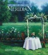 Prime Meridian: A Culinary Tour of a Southern Queen City by Lamar School Foundation