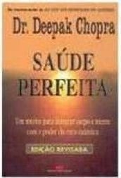 Saúde Perfeita - Deepak Chopra