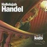 HALLELUJAH HANDEL:CLASSICAL KIDS                   image