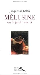 Mélusine ou Le jardin secret