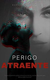 Livro Perigo Atraente