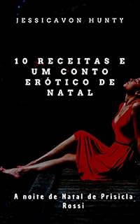 Livro 10 receitas e um conto erótico de Natal