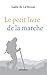 Le petit livre de la marche (French Edition) by Gaële de la Brosse, Salvator