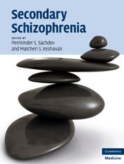 SECONDARY SCHIZOPHRENIA