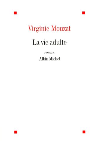La vie adulte