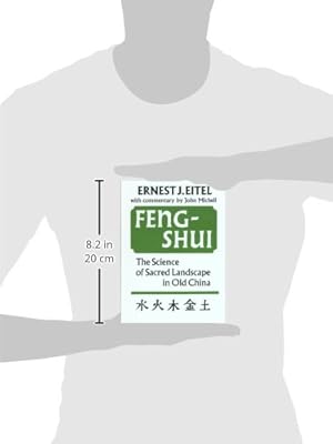 Feng Shui The Science Of Sacred Landscape In Old China - 