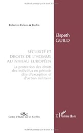 Sécurité et droits de l'homme au niveau européen