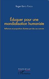 Éduquer pour une mondialisation humaniste
