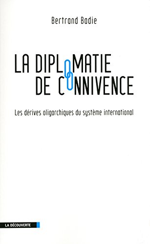 La  diplomatie de connivence