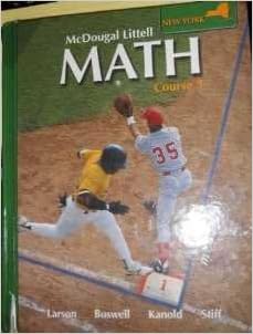 McDougal Littell MATH Course 3 New York: TEACHER #39 S Edition: Ron Larson McDougal Littell MATH Course 3 New York: TEACHER #39 S Edition: Ron Larson