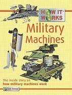 Military Machines (How It Works)